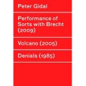 Peter Gidal : Performance/Myself